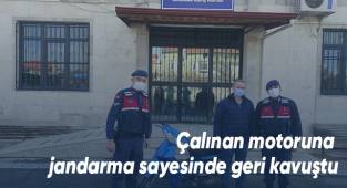 Çalınan motoruna jandarma sayesinde geri kavuştu