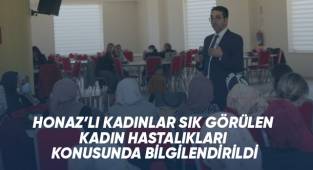 Cerrahi Hastanesi, Honazlı kadınları bilgilendirdi