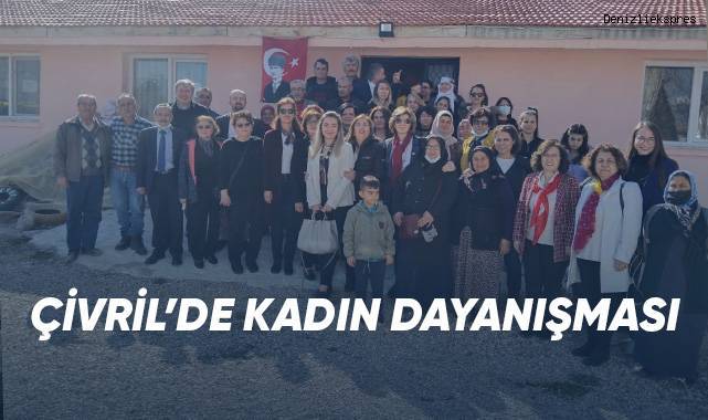 ÇİVRİL’DE KADIN DAYANIŞMASI