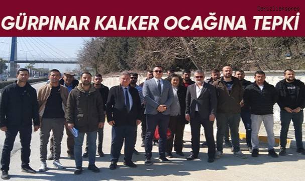ÇİVRİL GÜRPINAR'DA KALKER OCAĞINA TEPKİ