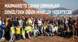 Denizli’den gelen minikler Marmaris'te 500 fidanı toprakla buluşturdu