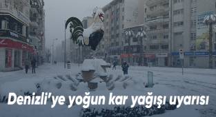 Denizli’ye yoğun kar yağışı uyarısı