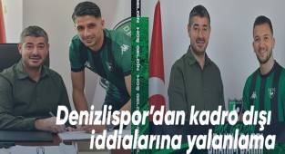 Denizlispor’dan kadro dışı iddialarına yalanlama
