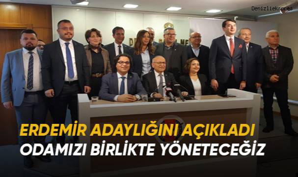 Erdemir adaylığını açıkladı