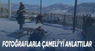 Fotoğraflarla Çameli’yi anlattılar