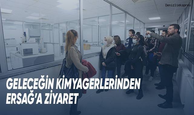Geleceğin Kimyagerlerinden Ersağ’a Ziyaret