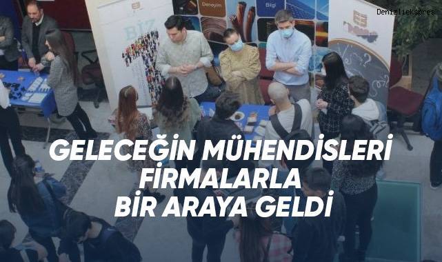 Geleceğin mühendisleri firmalarla bir araya geldi