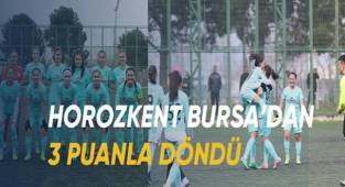 Horozkent, Bursa'dan 3 puanla döndü