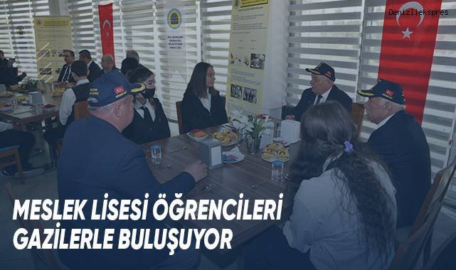 Meslek Lisesi Öğrencileri Gazilerle Buluşuyor