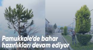 Pamukkale'de bahar hazırlıkları devam ediyor