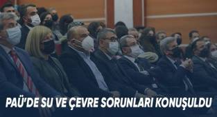 PAÜ’de Su Ve Çevre Sorunları Konuşuldu