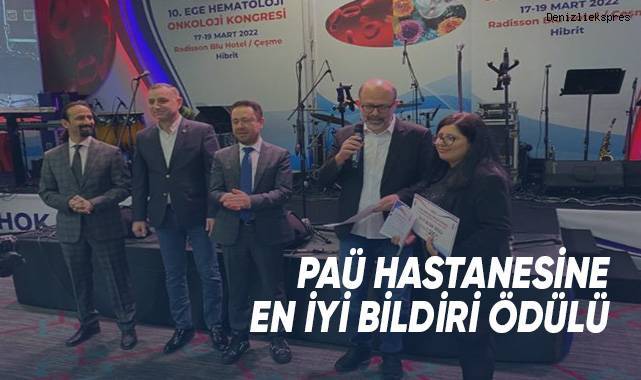 Paü Hastanesine En İyi Bildiri Ödülü
