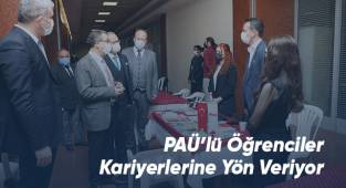 PAÜ’lü Öğrenciler Kariyerlerine Yön Veriyor