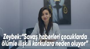 Psikolog Zeybek: