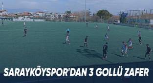 Sarayköyspor'dan 3 Gollü Zafer