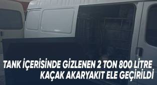 Tank içerisinde gizlenen 2 ton 800 litre kaçak akaryakıt ele geçirildi