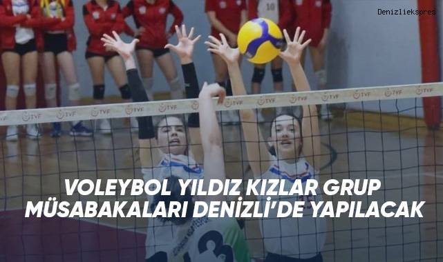Voleybol grup birinciliği heyecanı Denizli'de yaşanacak