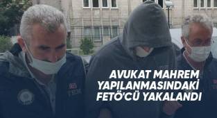Avukat mahrem yapılanmasındaki FETÖ'cü yakalandı