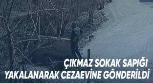 Çıkmaz Sokak Sapığı Yakalanarak Cezaevine Gönderildi