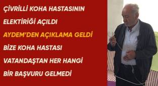 Çivrilli koha hastası için Aydem'den açıklama geldi