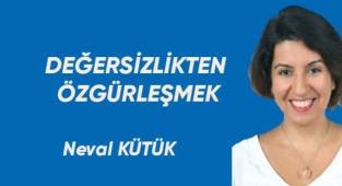Değersizlikten Özgürleşmek
