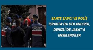 Isparta'da dolandırdılar, Denizli'de yakayı ele verdiler