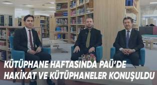 Kütüphane Haftasında Paü’de Hakikat Ve Kütüphaneler Konuşuldu