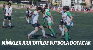 Minikler ara tatilde futbola doyacak