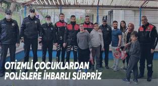 Otizmli çocuklardan polislere ihbarlı sürpriz