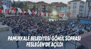 Pamukkale Belediyesi Gönül Sofrası Fesleğen’de Açıldı