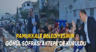 PAMUKKALE BELEDİYESİNİN GÖNÜL SOFRASI AKTEPE'DE KURULDU