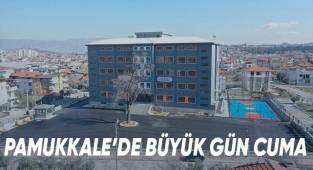 Pamukkale’de Büyük Gün Cuma