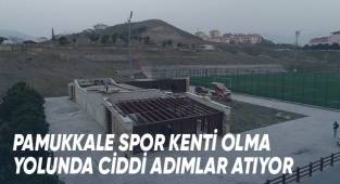 Pamukkale, Spor Kenti Olma Yolunda Ciddi Adımlar Atıyor