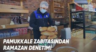 Pamukkale Zabıtasından Ramazan Denetimi