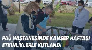 PAÜ Hastanesi'nde Kanser Haftası Etkinliklerle Kutlandı