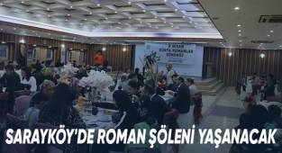 Sarayköy'de Roman Şöleni Yaşanacak