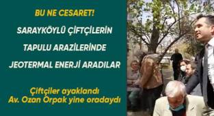 Sarayköylü çiftçilerin tapulu arazilerinde jeotermal enerji aradılar