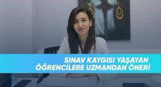 Sınav kaygısı yaşayan öğrencilere uzmandan öneri