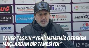 Taner Taşkın: “Yenilmememiz gereken maçlardan bir tanesiydi”