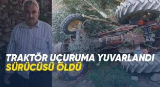 Uçuruma yuvarlanan traktörün sürücüsü öldü