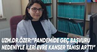 Uzm.Dr.Özer: