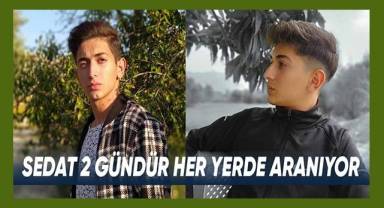 17 yaşındaki Sedat 2 gündür aranıyor