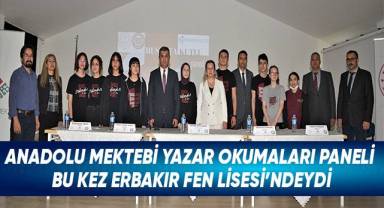 Anadolu Mektebi Yazar Okumaları Paneli Bu Kez Erbakır Fen Lisesi’ndeydi
