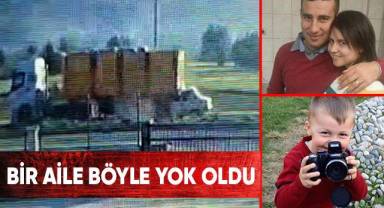Anne baba ve 5 yaşındaki çocuklarının öldüğü kaza kameralara yansıdı