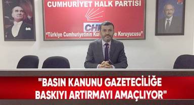 Başkan Çavuşoğlu;Basın KanununYasa Teklifini Eleştirdi