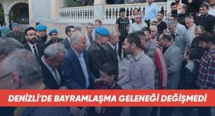 Denizli'de bayramlaşma geleneği değişmedi