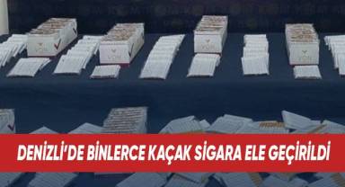 Denizli’de binlerce kaçak sigara ele geçirildi