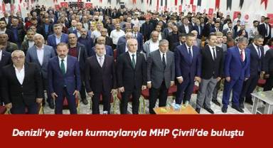 Denizli’ye gelen kurmaylarıyla MHP Çivril’de buluştu