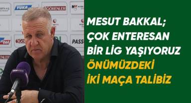 Denizlispor Teknik Direktör Mesut Bakkal; Zor da olsa kazanmasını bildik