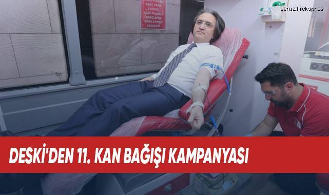 DESKİ'den 11. kan bağışı kampanyası